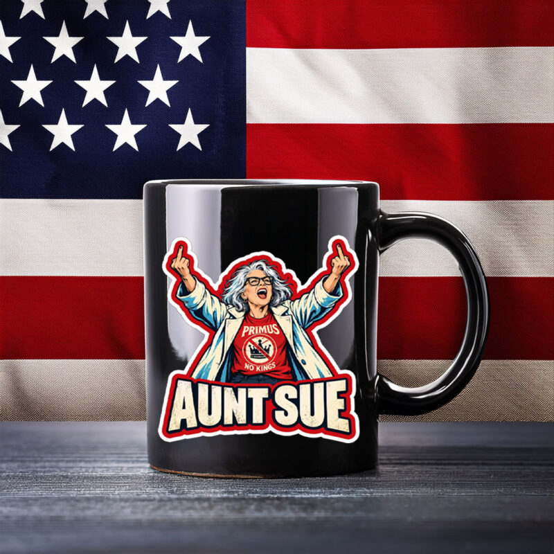 Aunt Sue Middle Finger Protest Mug