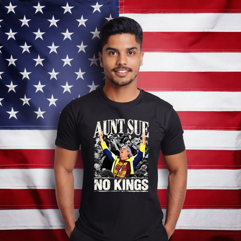 Aunt Sue No Kings Crowd Vintage Protest Shirt