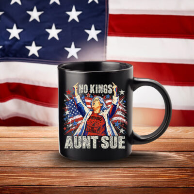 Aunt Sue No Kings Graphic Mug