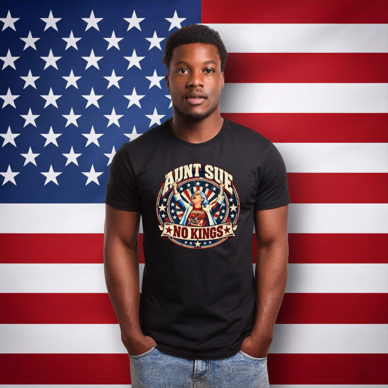 Aunt Sue No Kings Political T-Shirts