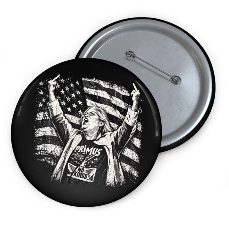 Aunt Sue No Kings Protest Funny Anti Trump Button