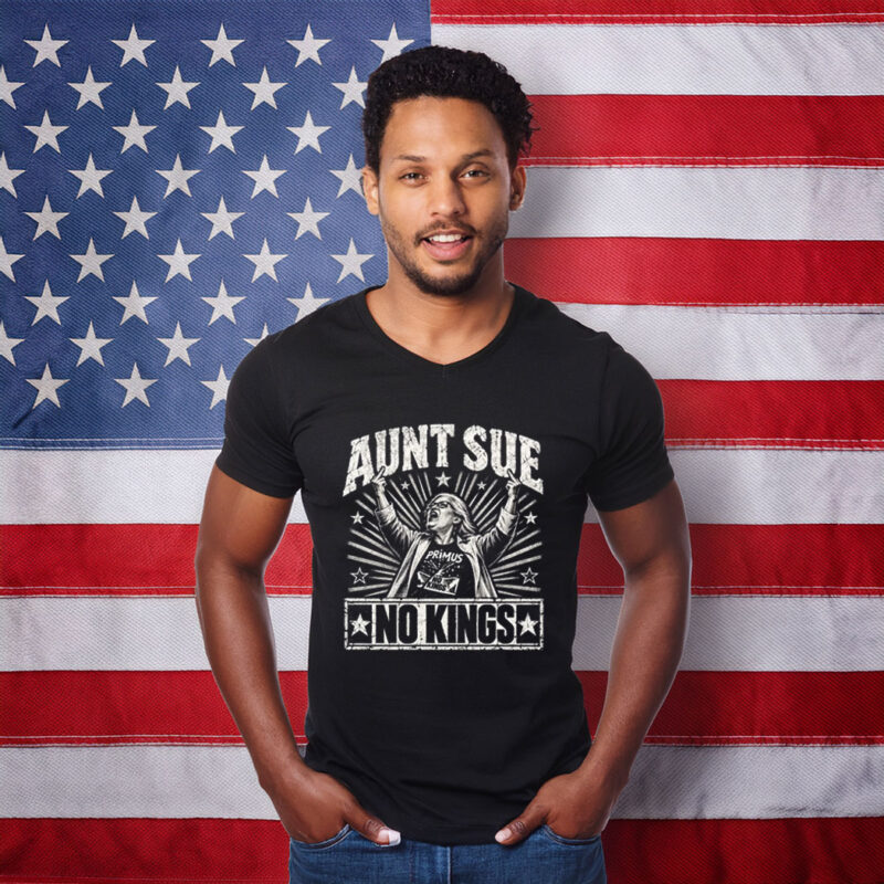 Aunt Sue No Kings Protest Funny Anti Trump Shirt
