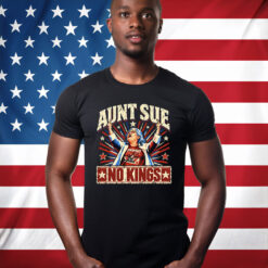 Aunt Sue No Kings Protest Meme T-Shirt