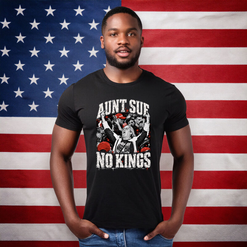 Aunt Sue No Kings Protest T-Shirt