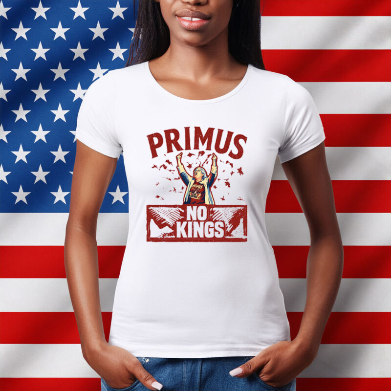 Aunt Sue PRlMUS No Kings Shirt
