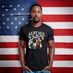 Aunt Sue Trump Rally Funny Meme Vintage Shirt
