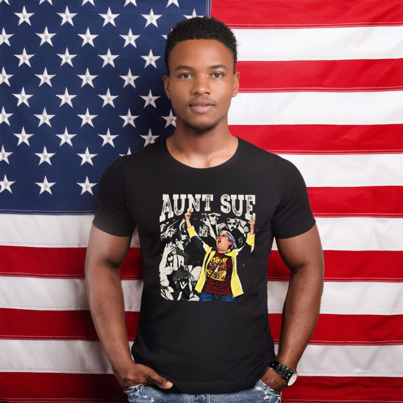 Aunt Sue Trump Rally Funny Meme Vintage Shirts