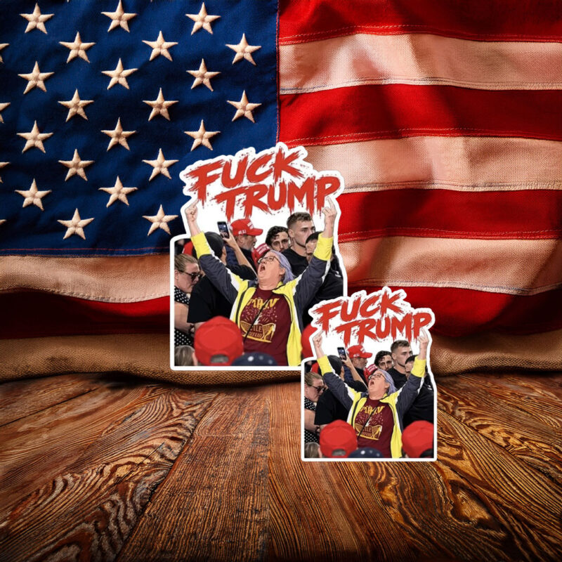 Fuck Trump Aunt Sue Viral Sticker