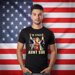 No Kings Aunt Sue Patriotic T-Shirt