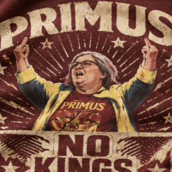 Primus Aunt Sue No Kings Shirt