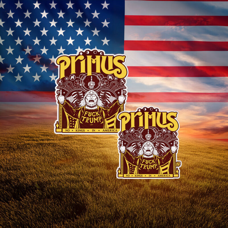 Primus Fuck Trump Protest Sticker