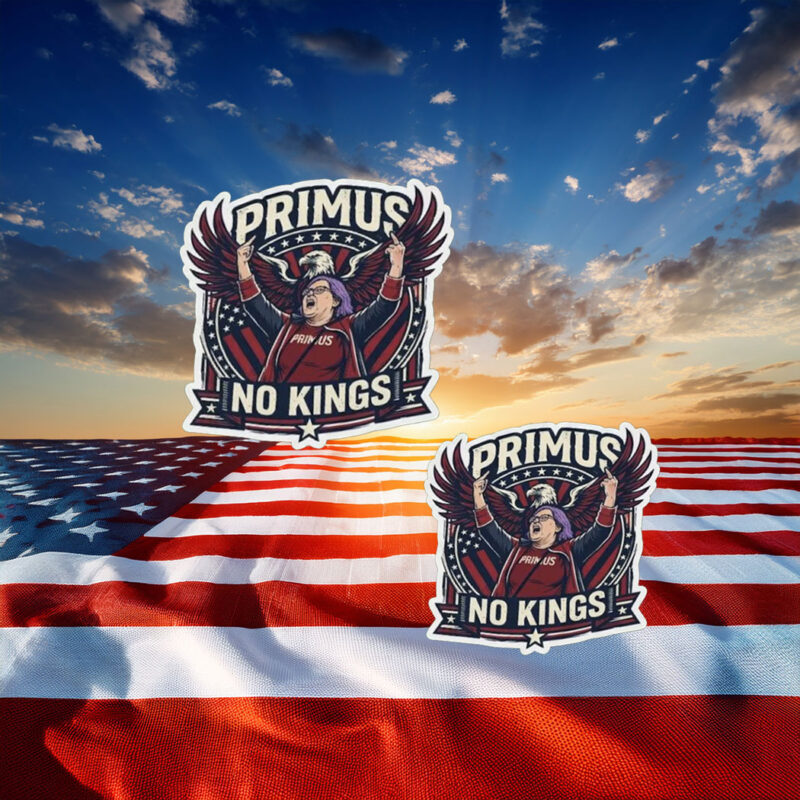 Primus No Kings American Eagle Sticker