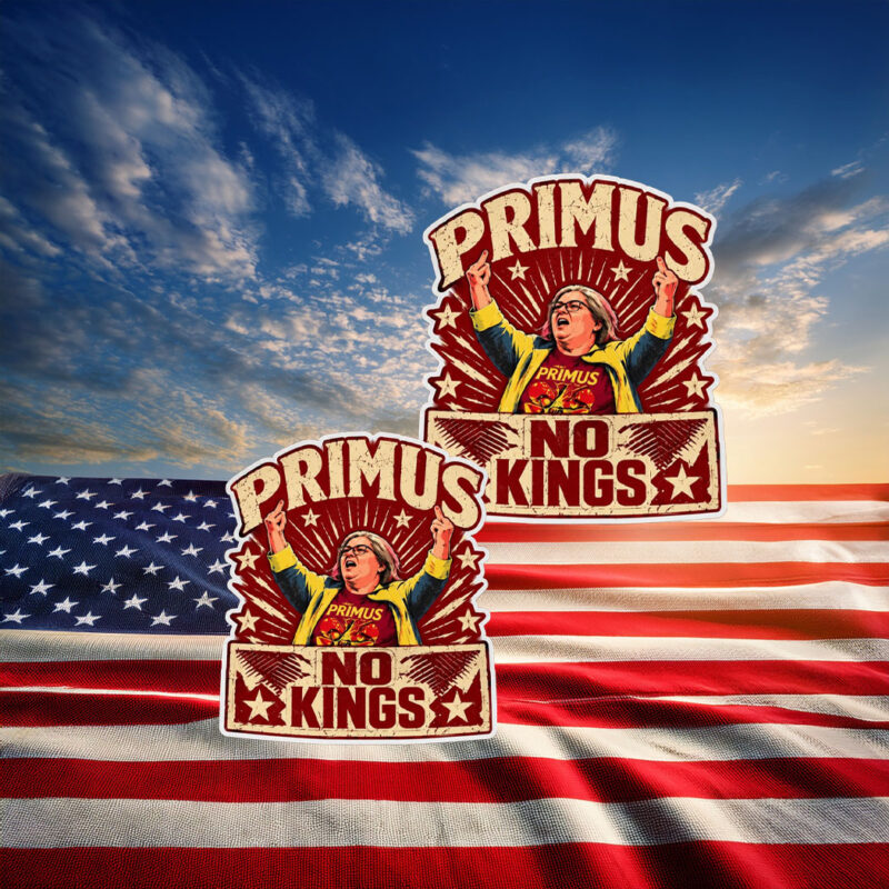 Primus No Kings Anti Trump Political Sticker