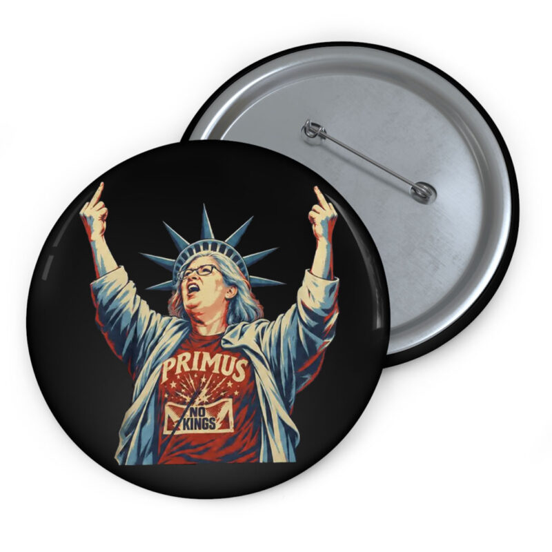 Primus No Kings Button