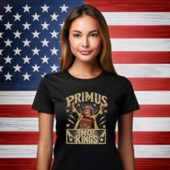 Primus No Kings Funny Anti Trump Shirts