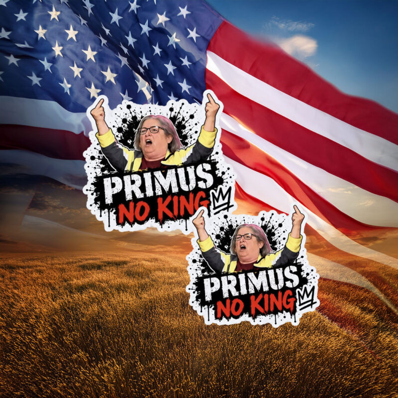 Primus No Kings Funny Political Protest Sticker