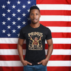 Primus No Kings Funny Political Shirt