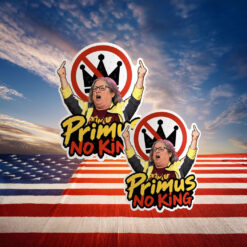 Primus No Kings Funny Political Sticker