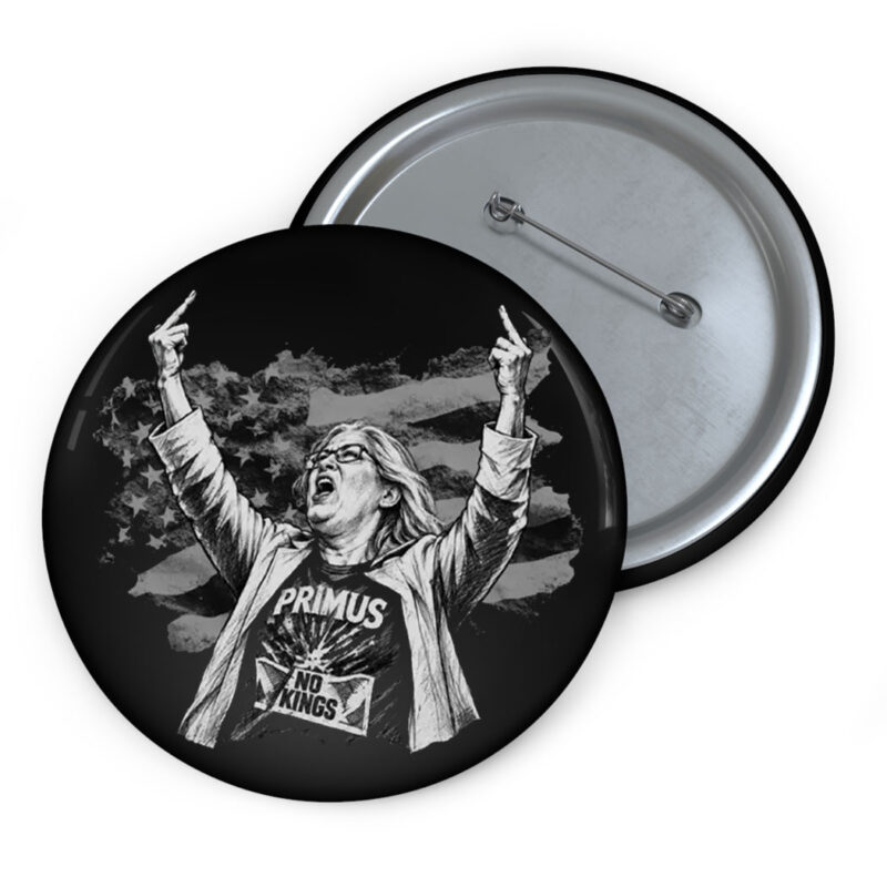 Primus No Kings Political Graphic Button