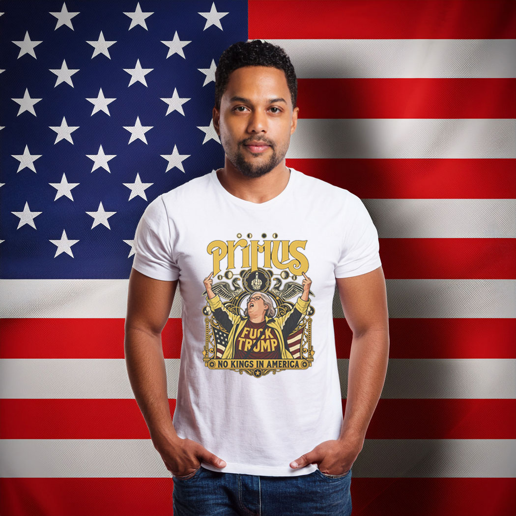 Primus No Kings Political Meme Shirt