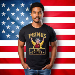 Primus No Kings Protest Political T-Shirt