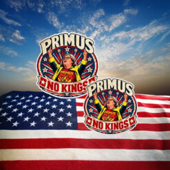 Primus No Kings Protest Sticker