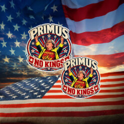 Primus No Kings Protest Sticker